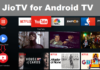 How to download and play Jio tv apk for android tv jio tv apk for android tv