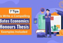 7 Tips to Write a Compelling Bates Economics Honours Thesis – Examples Included